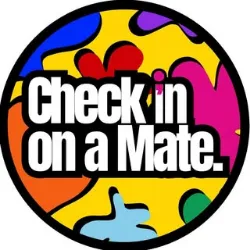 Check in on a mate