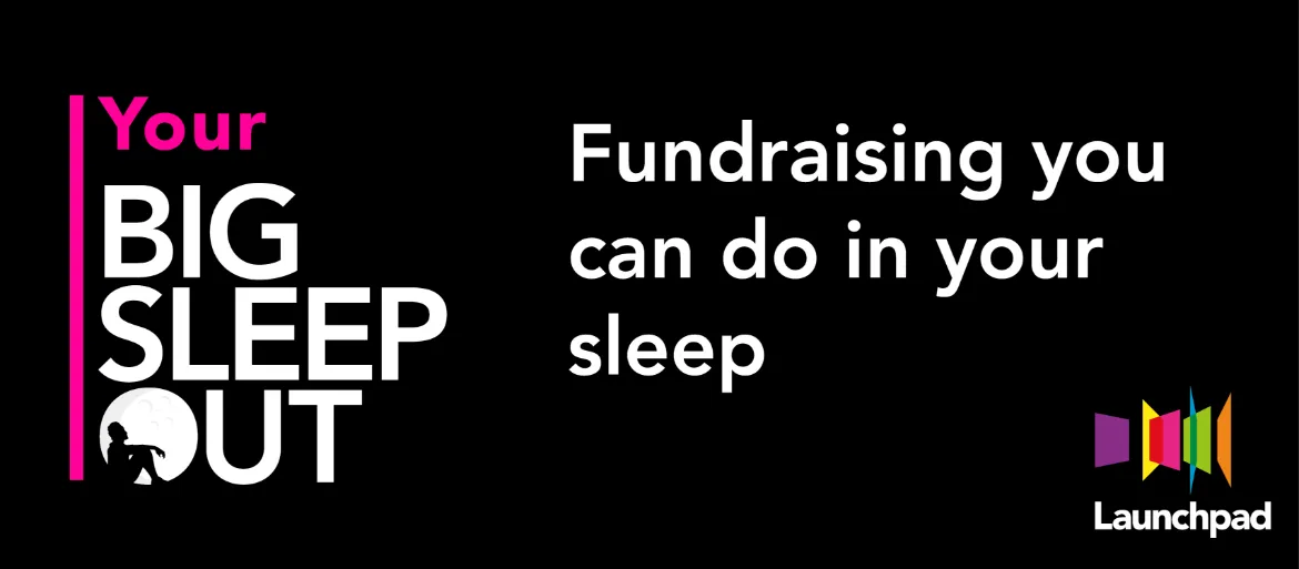 Your Big Sleep Out