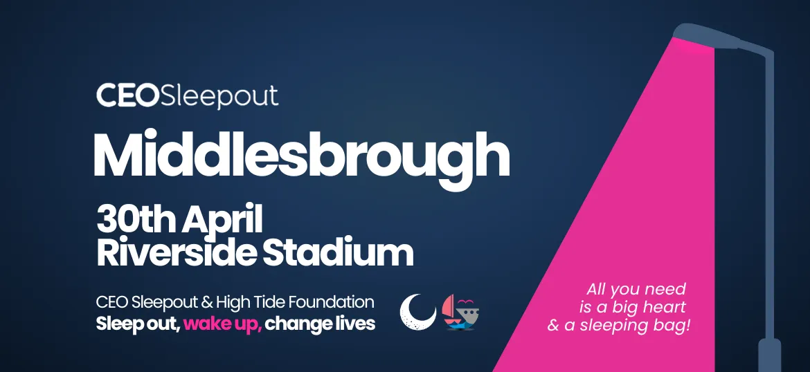 CEO Sleepout Middlesbrough 2026