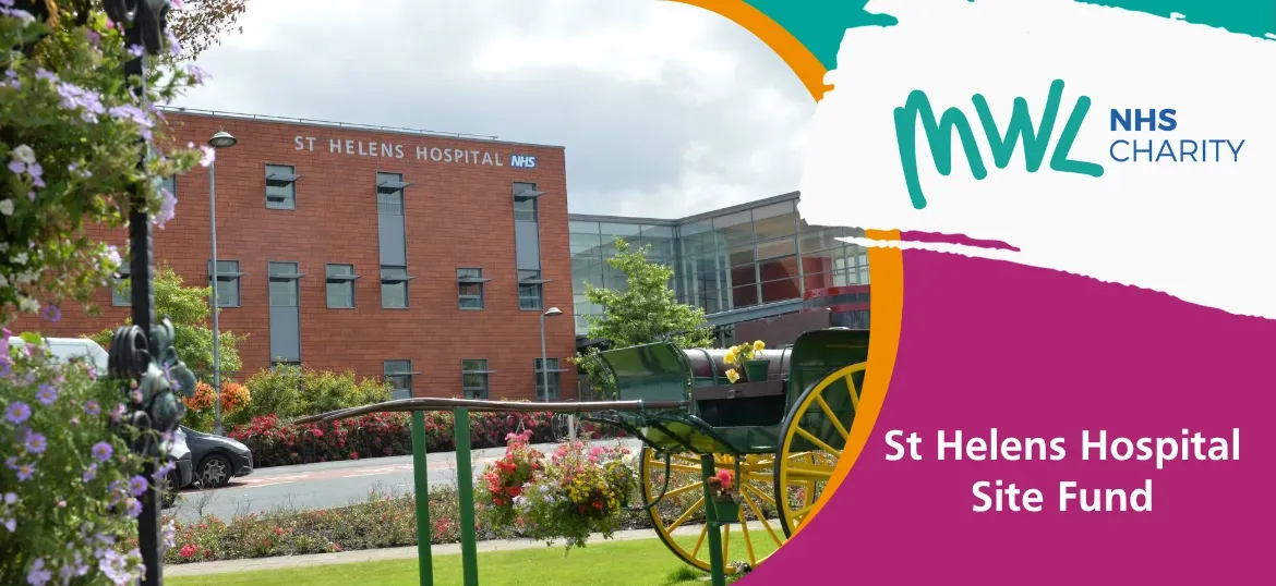 St Helens Hospital fund