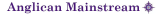 ANGLICAN MAINSTREAM