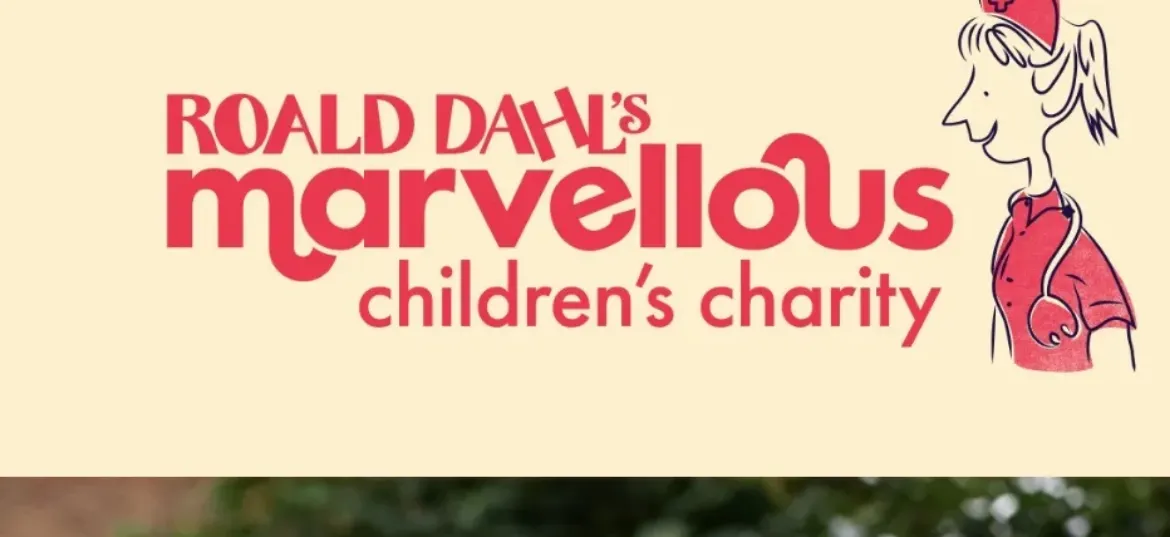 ROALD DAHL'S MARVELLOUS CHILDREN'S CHARITY