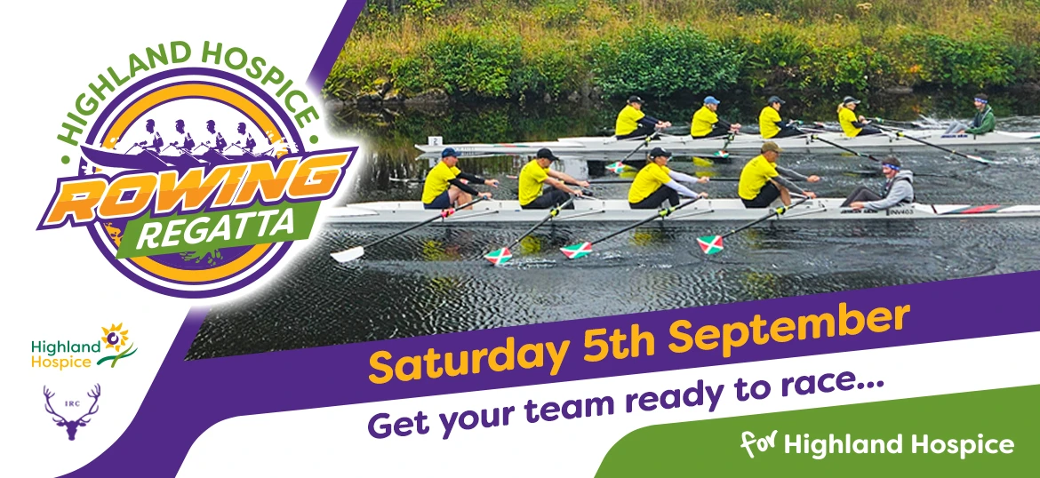 Highland Hospice Rowing Regatta 2026