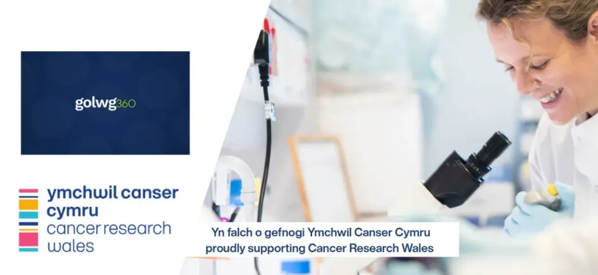 Golwg yn falch o gefnogi Ymchwil Canser Cymru.