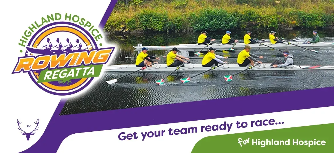 Highland Hospice Rowing Regatta 2026